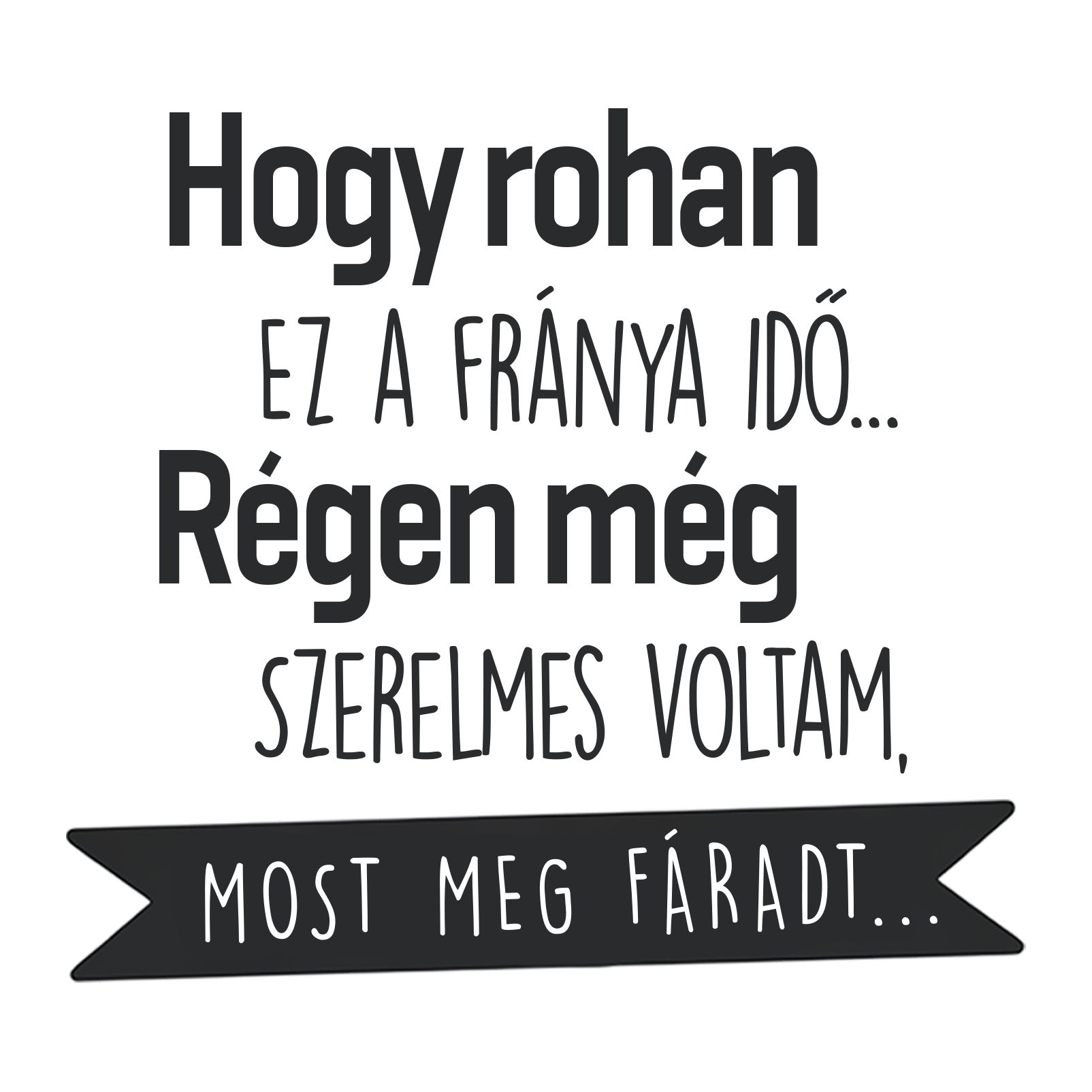 Hogy rohan ez a fránya - Nőnap 2025 - MAGYAR.webp